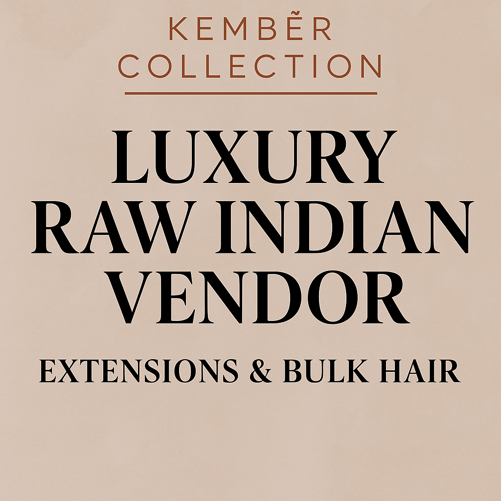 Luxury Raw Indian Vendor
